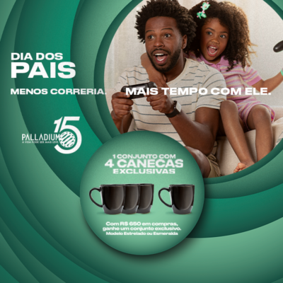 Dia dos Pais – Campanha Encerrada