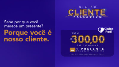 Dia do Cliente Palladium