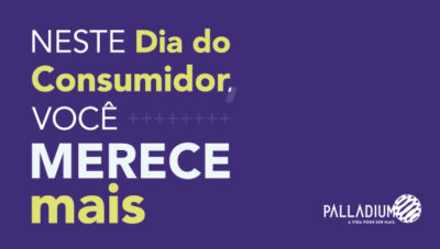 Semana do Consumidor no Palladium